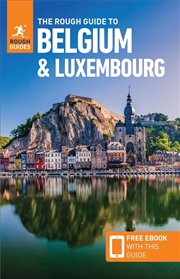 Buy The Rough Guide to Belgium & Luxembourg: Travel Guide with eBook