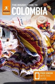 Buy The Rough Guide to Colombia: Travel Guide with eBook