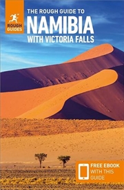 Buy The Rough Guide to Namibia with Victoria Falls: Travel Guide with eBook