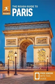 Buy The Rough Guide to Paris: Travel Guide with eBook