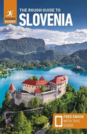 Buy The Rough Guide to Slovenia: Travel Guide with eBook