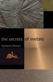 Buy The Secrets of Metals