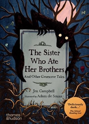 Buy The Sister Who Ate Her Brothers: And Other Gruesome Tales