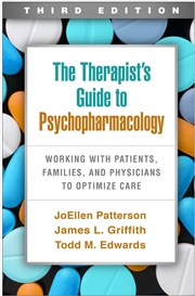 Buy The Therapist's Guide to Psychopharmacology, Third Edition