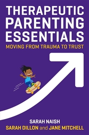 Buy Therapeutic Parenting Essentials