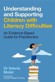 Buy Understanding and Supporting Children with Literacy Difficulties