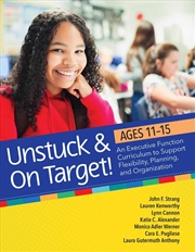 Buy Unstuck & On Target! Ages 11-15