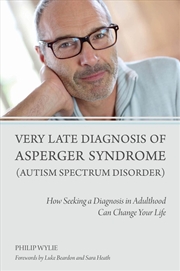 Buy Very Late Diagnosis of Asperger Syndrome (Autism Spectrum Disorder)