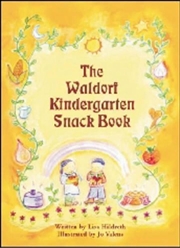 Buy Waldorf Kindergarten Snack Book