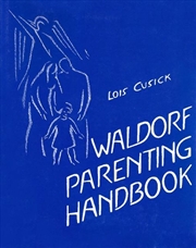 Buy Waldorf Parenting Handbook