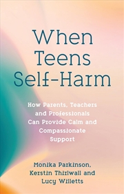 Buy When Teens Self-Harm