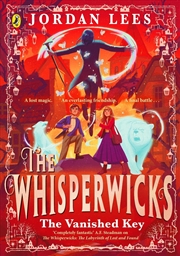 Buy Whisperwicks: The Vanished Key