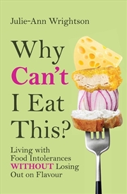 Buy Why Can't I Eat This?