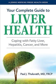 Buy Your Complete Guide to Liver Health