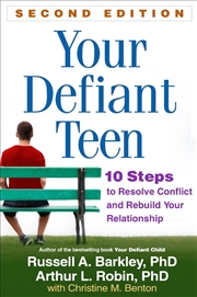 Buy Your Defiant Teen, Second Edition