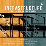 Buy Infrastructure - Songs Of David Sisco