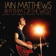 Buy Rhythm Of The West: The Columbia Years 1975-1977
