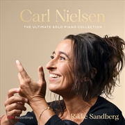 Buy Carl Nielsen: Ultimate Solo Pno Collection