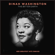 Buy This Bitter Earth: Her Greatest Hits 1948-60