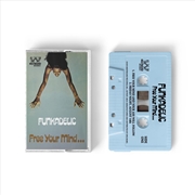 Buy Free Your Mind And Your Ass Will Follow