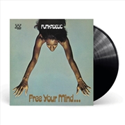 Buy Free Your Mind And Your Ass Will Follow