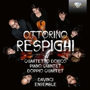 Buy Respighi: Pno Quintet Quartetto Dorico Doppio