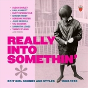 Buy Really Into Somethin: Brit Girl Sounds & Styles