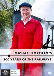 Buy Michael Portillo's 200 Years Of The Railways