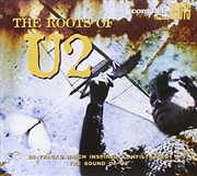 Buy Roots Of U2the