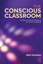Buy The Conscious Classroom