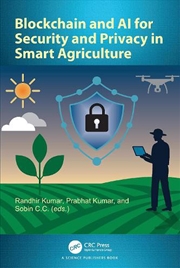 Buy Blockchain and AI for Security and Privacy in Smart Agriculture