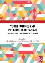 Buy Youth Futures and Precarious Urbanism