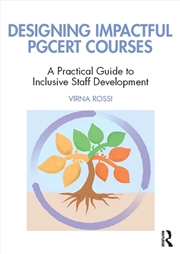 Buy Designing Impactful PGCert in Higher Education Courses