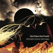 Buy Re-Make: Re-Model: Richard Norris Remixes