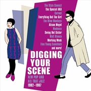 Buy Digging Your Scene: New Pop & All That Jazz 82-87