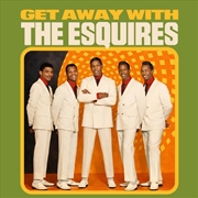 Buy Get Away With The Esquires