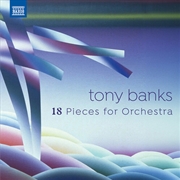 Buy Tony Banks: 18 Pieces For Orchestra