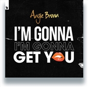 Buy I'M Gonna Get You