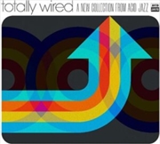 Buy Totally Wired - New Collection Acid Jazz