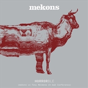 Buy Horrorble: Mekons Vs Tony Maimone In Dub Conference