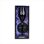 Buy Happy 60th Birthday Black Luxe Champagne Flute