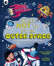 Buy What Not To Do In Outer Space