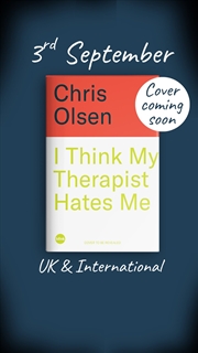 Buy I Think My Therapist Hates Me