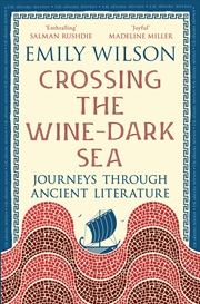Buy Crossing The Wine-Dark Sea