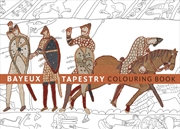 Buy Bayeux Tapestry Colouring Book