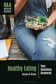 Buy Healthy Eating: Your Questions Answered