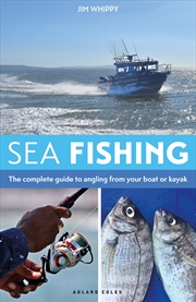 Buy Sea Fishing 3rd Edition: The Complete Guide To Angling From Your Boat Or Kayak