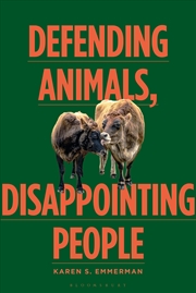 Buy Defending Animals, Disappointing People: An Ecofeminist Approach