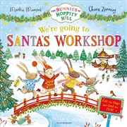 Buy We're Going To Santa's Workshop: A Christmas Lift-The-Flap Adventure (The Bunnies Of Hoppity Hill)