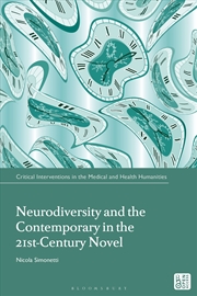 Buy Neurodiversity And The Contemporary In The 21St-Century Novel